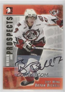2004-05 In the Game Heroes and Prospects - Autographs #A-BBI - Bryan Bickell