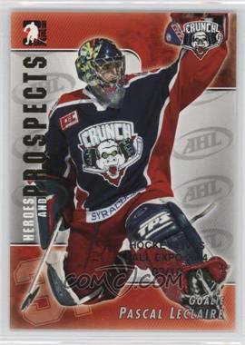 2004-05 In the Game Heroes and Prospects - [Base] - Hockey Lives Fall Expo #7 - Pascal Leclaire /10