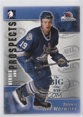 2004-05 In the Game Heroes and Prospects - [Base] - The Big One (Vancouver) #10 - Jeff Woywitka /10