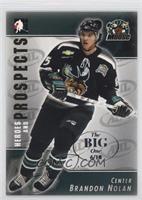 Brandon Nolan #/10