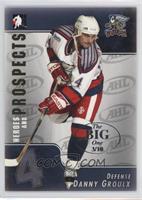 Danny Groulx #/10