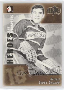 2004-05 In the Game Heroes and Prospects - [Base] #132 - Serge Savard