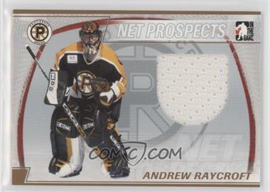 2004-05 In the Game Heroes and Prospects - Net Prospects - Gold #NP-3 - Andrew Raycroft /20