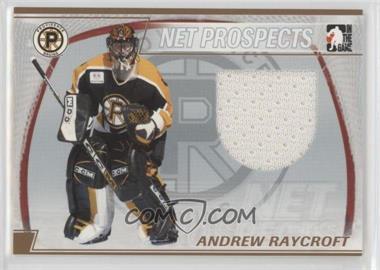 2004-05 In the Game Heroes and Prospects - Net Prospects - Gold #NP-3 - Andrew Raycroft /20