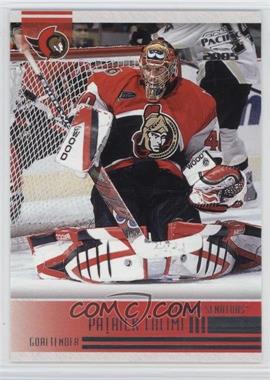 2004-05 Pacific - [Base] #186 - Patrick Lalime