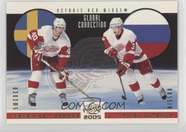 2004-05 Pacific - Global Connection #5 - Henrik Zetterberg, Pavel Datsyuk