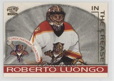2004-05 Pacific - in the Crease #6 - Roberto Luongo