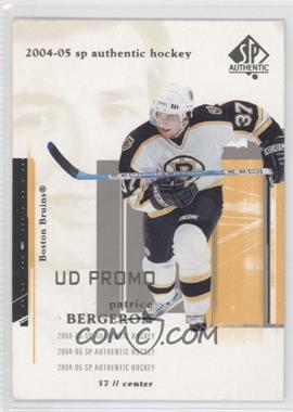 2004-05 SP Authentic - [Base] - UD Promo #9 - Patrice Bergeron