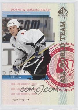 2004-05 SP Authentic - [Base] #115 - All World Team - Martin St. Louis