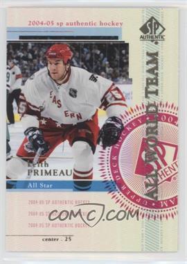 2004-05 SP Authentic - [Base] #134 - All World Team - Keith Primeau