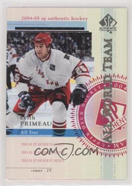 2004-05 SP Authentic - [Base] #134 - All World Team - Keith Primeau