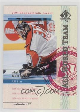 2004-05 SP Authentic - [Base] #150 - All World Team - Olaf Kolzig