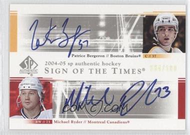 2004-05 SP Authentic - Sign of the Times Dual #DS-PM - Michael Ryder, Patrice Bergeron /100