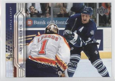 2004-05 Upper Deck - [Base] #164 - Gary Roberts