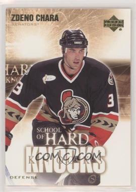 2004-05 Upper Deck - School of Hard Knocks #SHK5 - Zdeno Chara