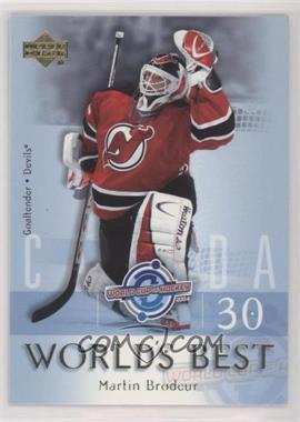 2004-05 Upper Deck - World's Best #WB4 - Martin Brodeur