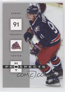 2005-06 Fleer Hot Prospects - [Base] #28 - Sergei Fedorov