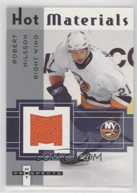 2005-06 Fleer Hot Prospects - Hot Materials #HM-RN - Robert Nilsson