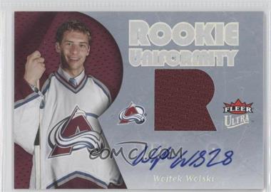 2005-06 Fleer Ultra - Rookie Uniformity - Autographs #ARU-WW - Wojtek Wolski /25