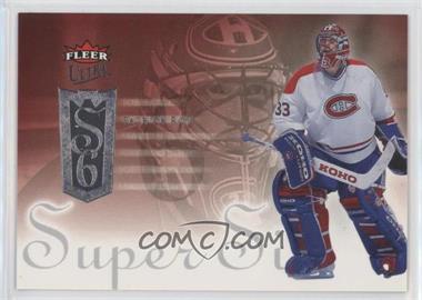 2005-06 Fleer Ultra - Super Six #SS8 - Patrick Roy