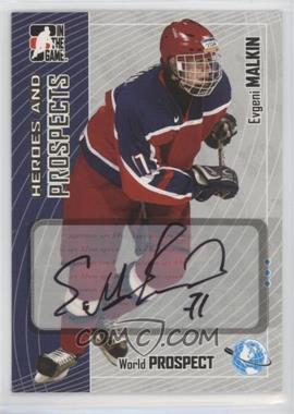 2005-06 In the Game Heroes and Prospects - Autographs #A-EMA - Evgeni Malkin