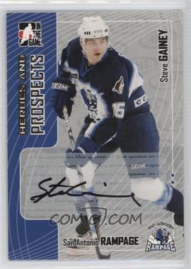2005-06 In the Game Heroes and Prospects - Autographs #A-SGA - Steve Gainey