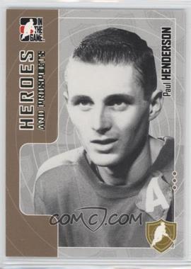 2005-06 In the Game Heroes and Prospects - [Base] #17 - Paul Henderson