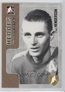 2005-06 In the Game Heroes and Prospects - [Base] #17 - Paul Henderson