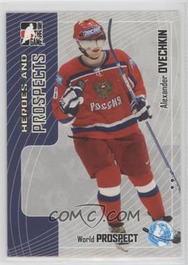 2005-06 In the Game Heroes and Prospects - [Base] #279 - Alex Ovechkin