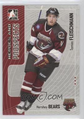 2005-06 In the Game Heroes and Prospects - [Base] #385 - Tomas Fleischmann