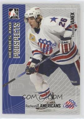 2005-06 In the Game Heroes and Prospects - [Base] #59 - Thomas Vanek