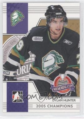 2005-06 In the Game Heroes and Prospects - Memorial Cup #MC-03 - Dylan Hunter