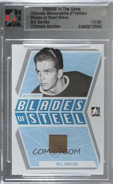 2005-06 In the Game Ultimate Memorabilia 6th Edition - Blades of Steel - Silver #_BIBA - Bill Barilko /25 [Uncirculated]