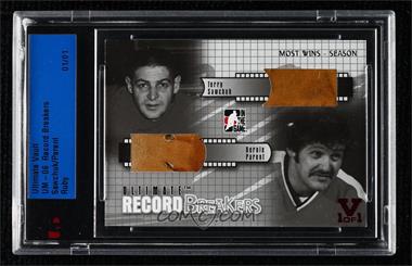 2005-06 In the Game Ultimate Memorabilia 6th Edition - Ultimate Record Breakers - Silver ITG Ultimate Vault Ruby #_TSBP - Terry Sawchuk, Bernie Parent /1 [Uncirculated]