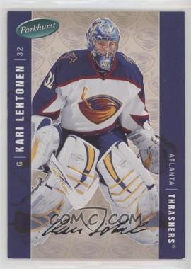 2005-06 Parkhurst - [Base] - Facsimile Auto #29 - Kari Lehtonen /100