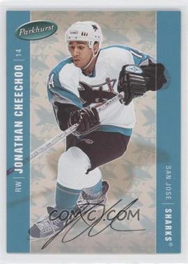 2005-06 Parkhurst - [Base] - Facsimile Auto #402 - Jonathan Cheechoo /100