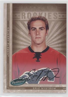 2005-06 Parkhurst - [Base] - Facsimile Auto #613 - Eric Nystrom /100