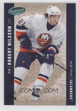 2005-06 Parkhurst - [Base] #305 - Robert Nilsson