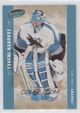 2005-06 Parkhurst - [Base] #403 - Evgeni Nabokov