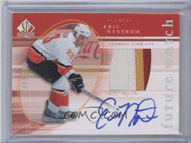 2005-06 SP Authentic - [Base] - Limited #141 - Future Watch - Eric Nystrom /100