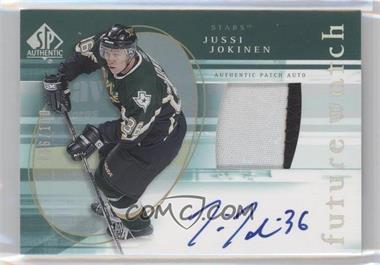 2005-06 SP Authentic - [Base] - Limited #153 - Future Watch - Jussi Jokinen /100