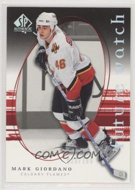 2005-06 SP Authentic - [Base] - Limited #255 - Future Watch - Mark Giordano /100