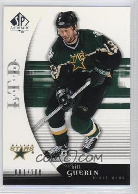 2005-06 SP Authentic - [Base] - Limited #33 - Bill Guerin /100