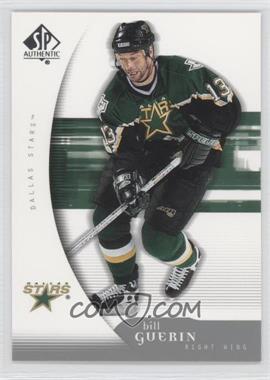2005-06 SP Authentic - [Base] #33 - Bill Guerin