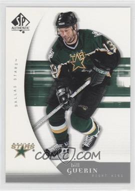 2005-06 SP Authentic - [Base] #33 - Bill Guerin