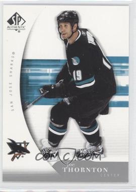 2005-06 SP Authentic - [Base] #85 - Joe Thornton