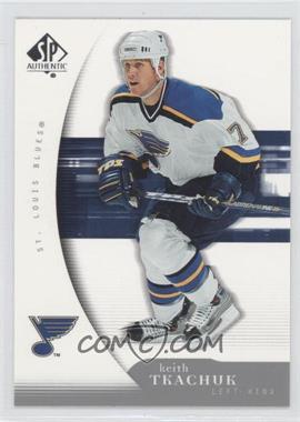 2005-06 SP Authentic - [Base] #87 - Keith Tkachuk