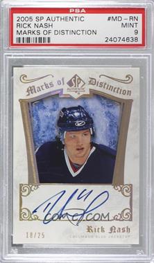 2005-06 SP Authentic - Marks of Distinction #MD-RN - Rick Nash /25 [PSA 9 MINT]