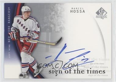 2005-06 SP Authentic - Sign of the Times #HO - Marcel Hossa