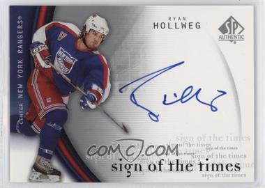 2005-06 SP Authentic - Sign of the Times #RH - Ryan Hollweg